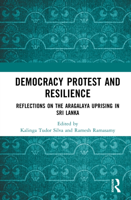 Democracy Protest and Resilience
