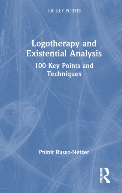Logotherapy and Existential Analysis
