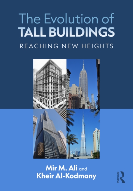 The Evolution of Tall Buildings