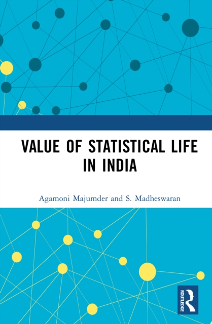 Value of Statistical Life in India