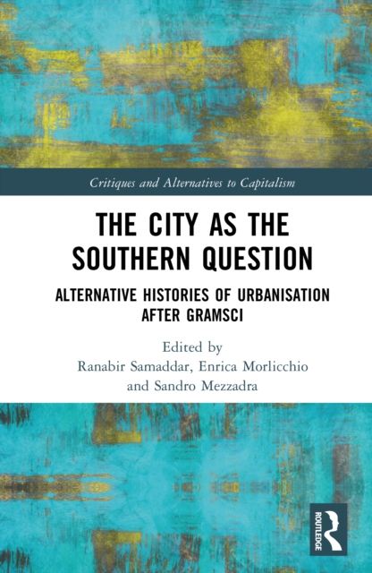 The City as the Southern Question