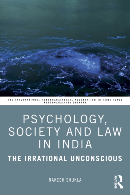 Psychology, Law and Society in India