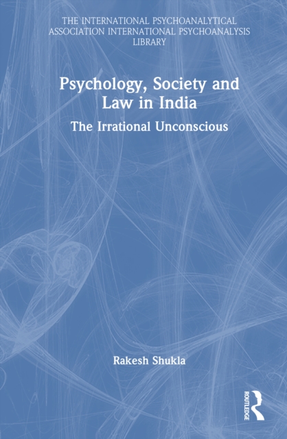 Psychology, Law and Society in India