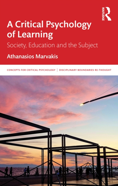 A Critical Psychology of Learning