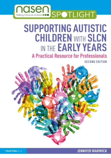 Supporting Autistic Children with SLCN in the Early Years
