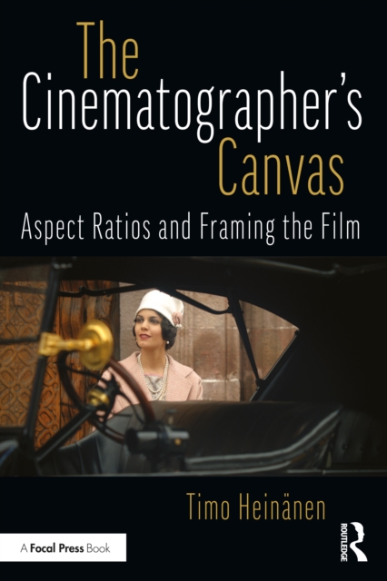 The Cinematographer’s Canvas