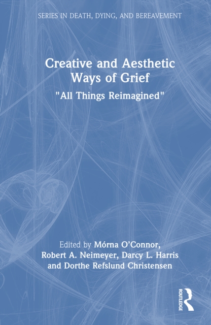 Creative and Aesthetic Ways of Grief