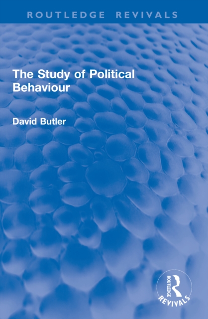 The Study of Political Behaviour