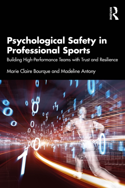 The Psychology of High-Performance Sports Organizations
