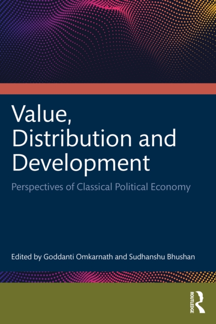 Value, Distribution and Development