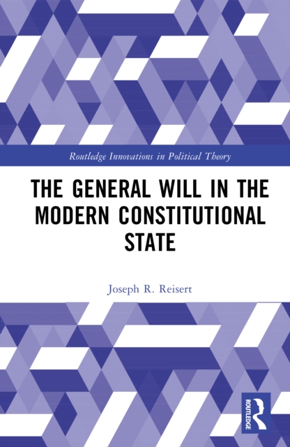 The General Will in the Modern Constitutional State