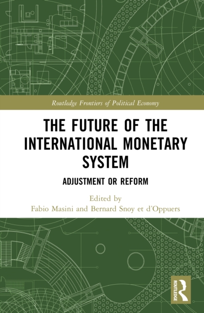 The Future of the International Monetary System