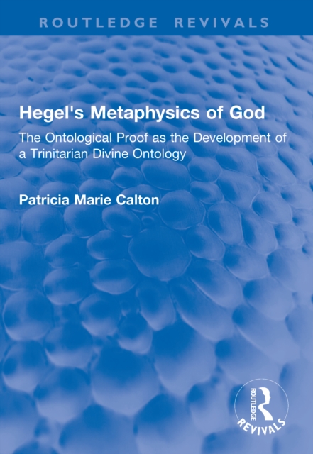 Hegel's Metaphysics of God