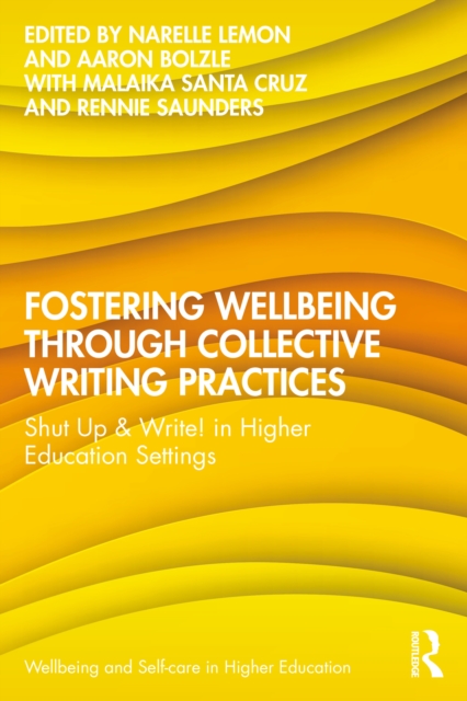 Fostering Wellbeing through Collective Writing Practices