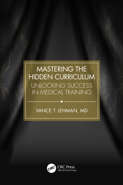 Mastering the Hidden Curriculum