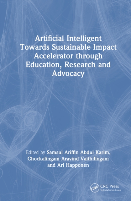 Artificial Intelligent Towards Sustainable Impact Accelerator through Education, Research and Advocacy