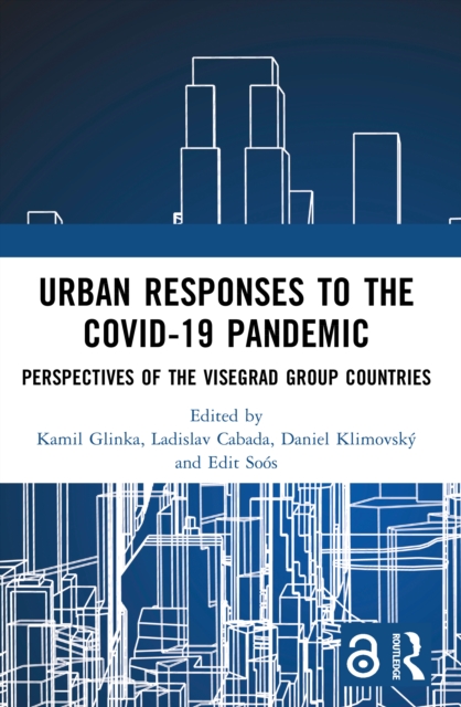 Urban Responses to the Covid-19 Pandemic