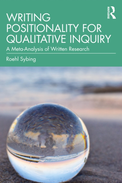 Writing Positionality for Qualitative Inquiry