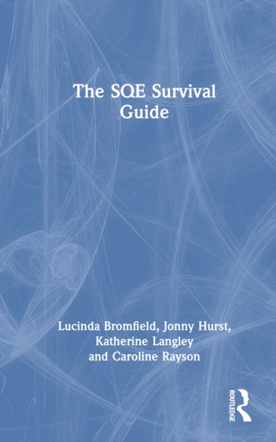The SQE Survival Guide