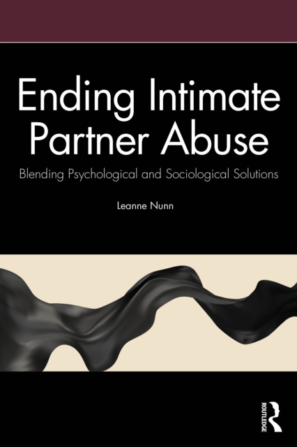 Ending Intimate Partner Abuse