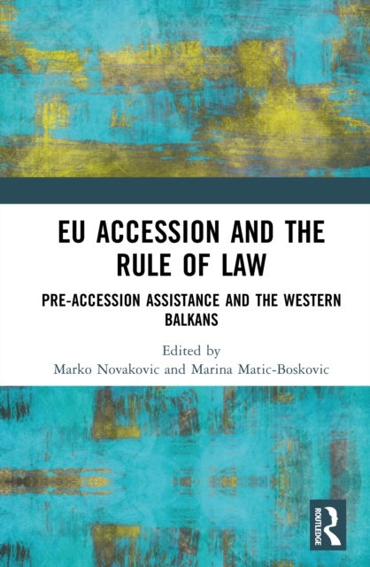 EU Accession and the Rule of Law