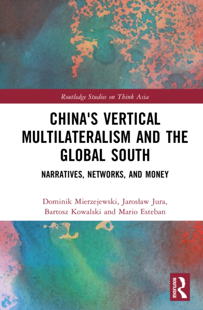 China's Vertical Multilateralism and the Global South