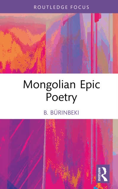 Mongolian Epic Poetry