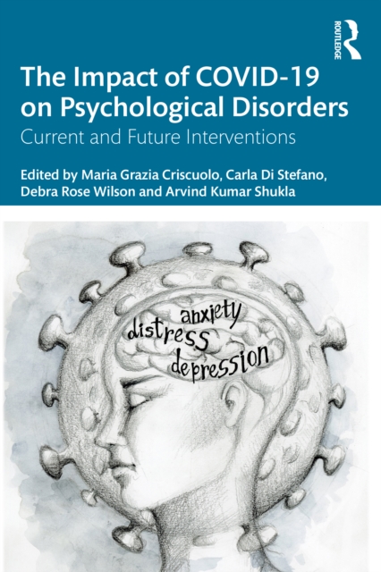 The Impact of COVID-19 on Psychological Disorders