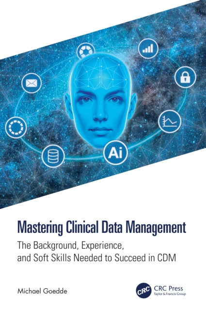 Mastering Clinical Data Management