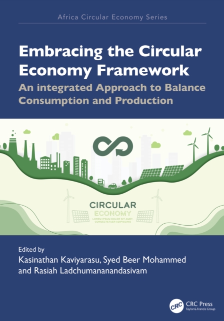Embracing the Circular Economy Framework