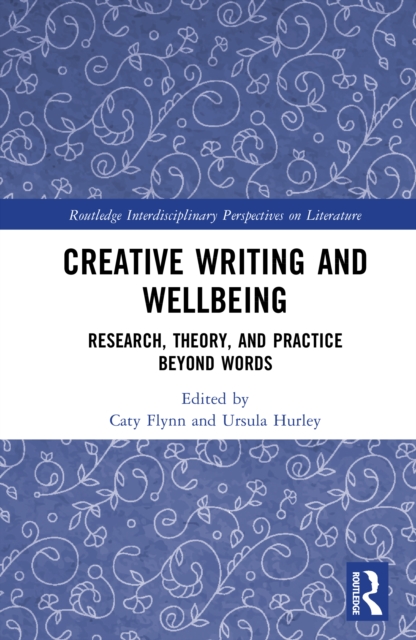Creative Writing and Wellbeing