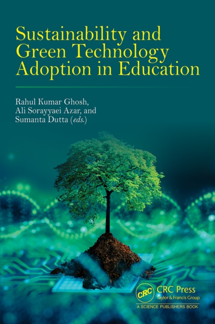 Sustainability and Green Technology Adoption in Education