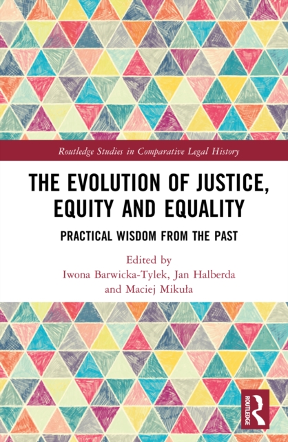 The Evolution of Justice, Equity, and Equality