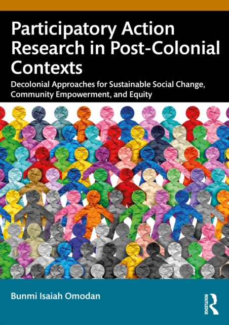 Participatory Action Research in Post-Colonial Contexts