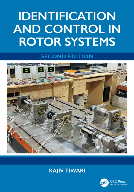 Identification and Control in Rotor Systems, Second Edition