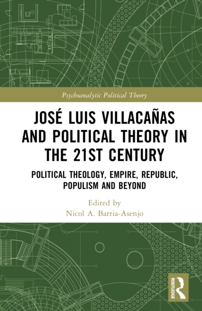 Jose Luis Villacanas and Political Theory in the 21st Century