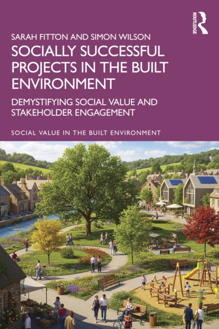 Socially Successful Projects in the built environment