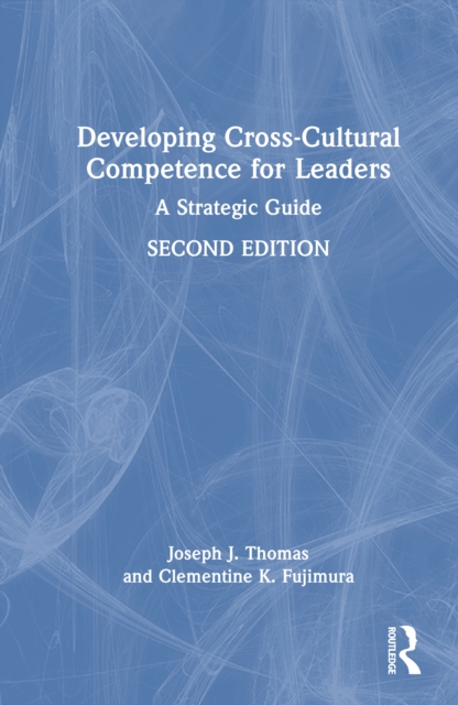 Developing Cross-Cultural Competence for Leaders