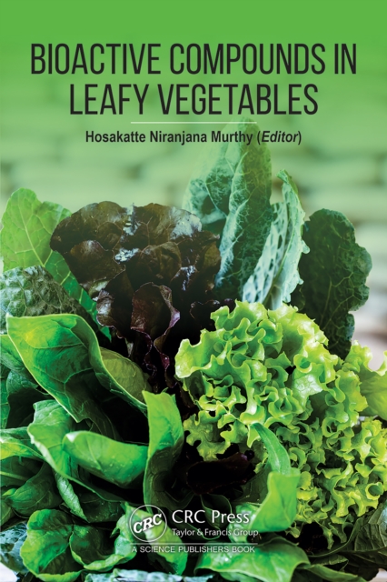 Bioactive Compounds in Leafy Vegetables