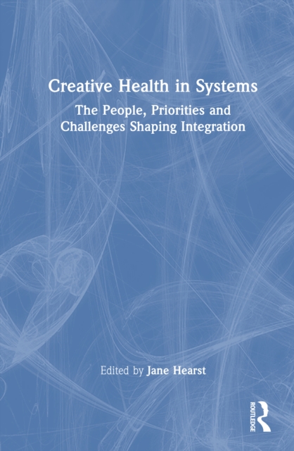 Creative Health in Systems