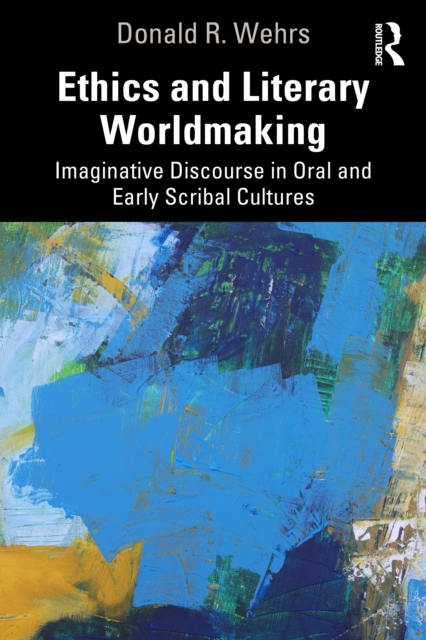Ethics and Literary Worldmaking