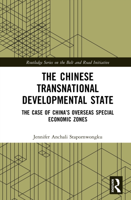 The Chinese Transnational Developmental State