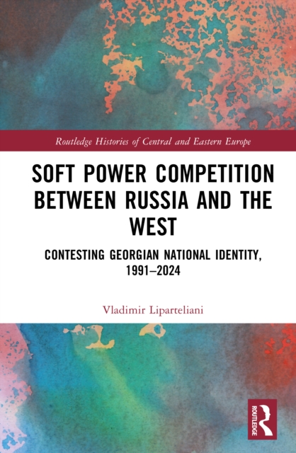 Soft Power Competition Between Russia and the West