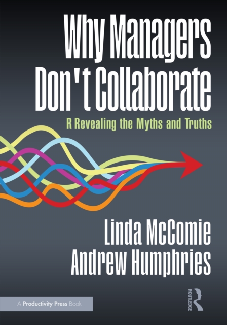 Why Managers Don't Collaborate