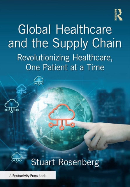 Global Healthcare and the Supply Chain