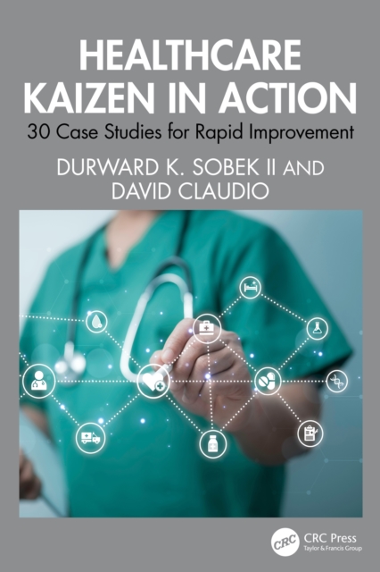 Healthcare Kaizen in Action