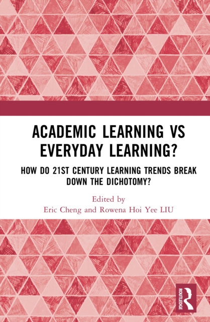 Academic Learning vs Everyday Learning?