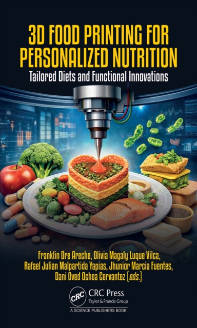 3D Food Printing for Personalized Nutrition
