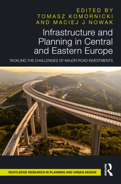Infrastructure and Planning in Central and Eastern Europe