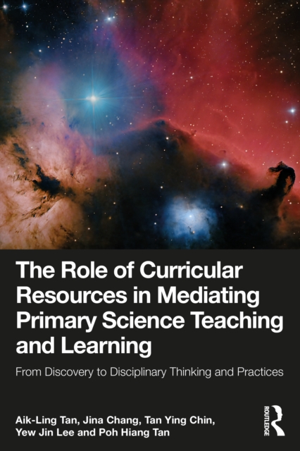 The Role of Curricular Resources in Mediating Primary Science Teaching and Learning